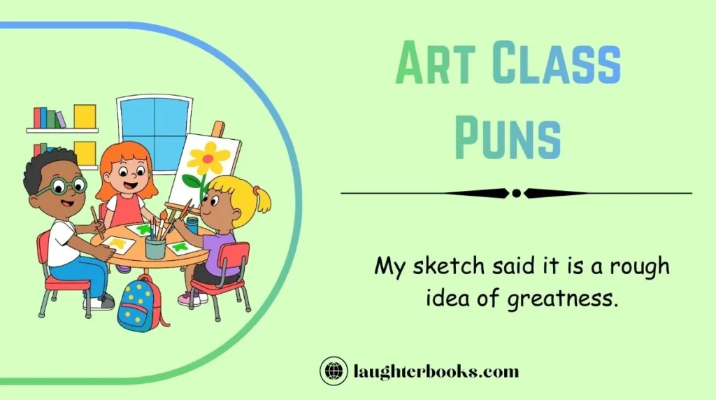 Art Class Puns