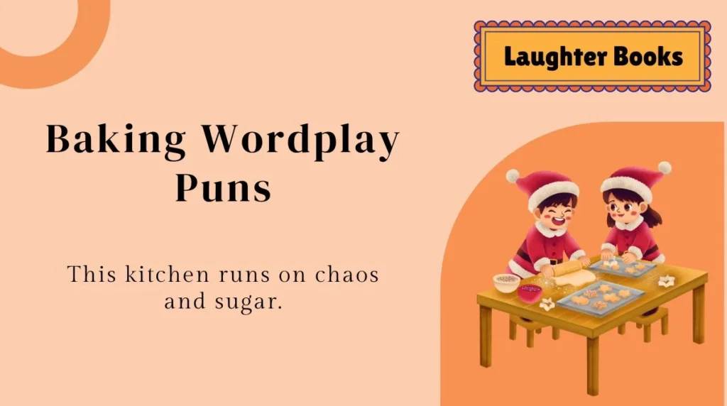 Baking Wordplay Puns