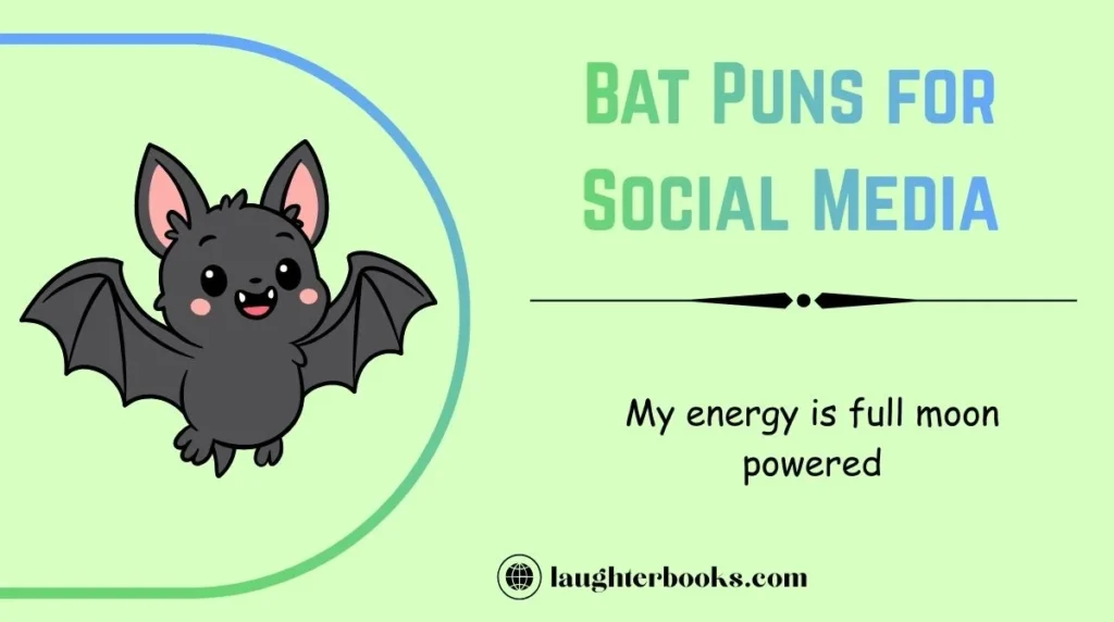 Bat Puns for Social Media