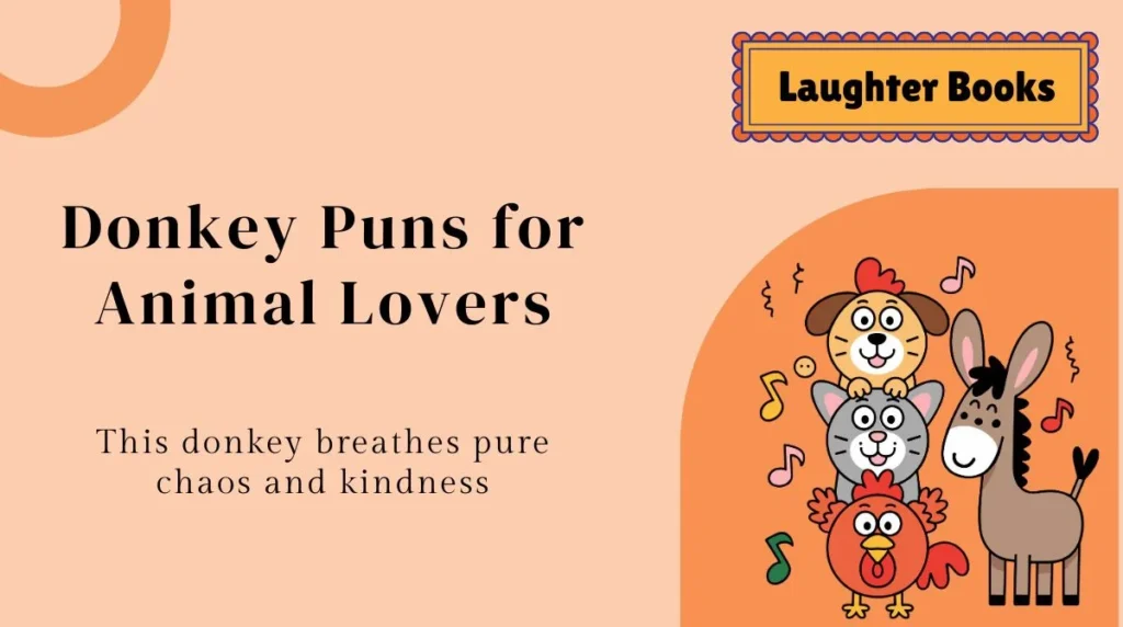 Donkey Puns for Animal Lovers