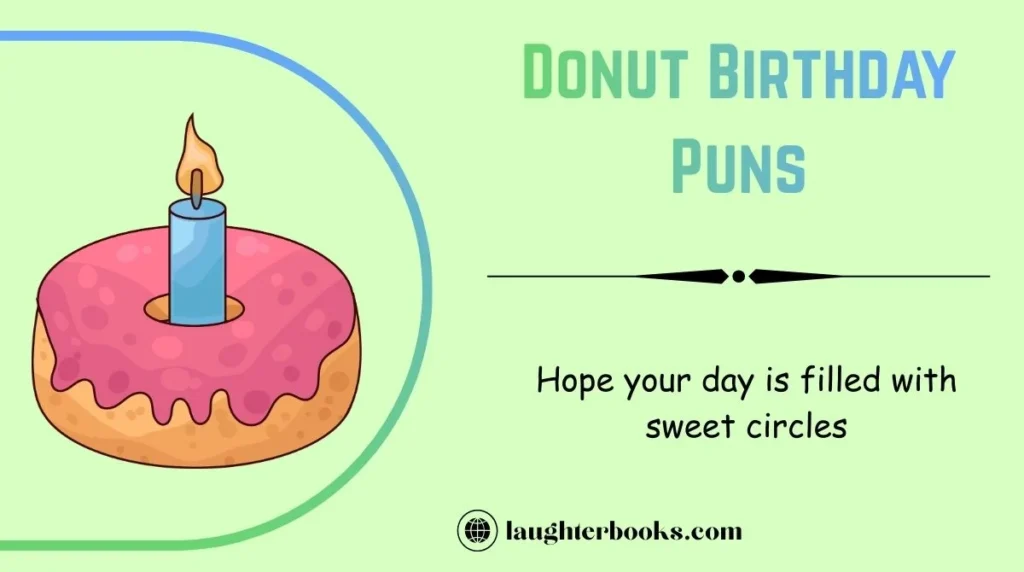 Donut Birthday Puns