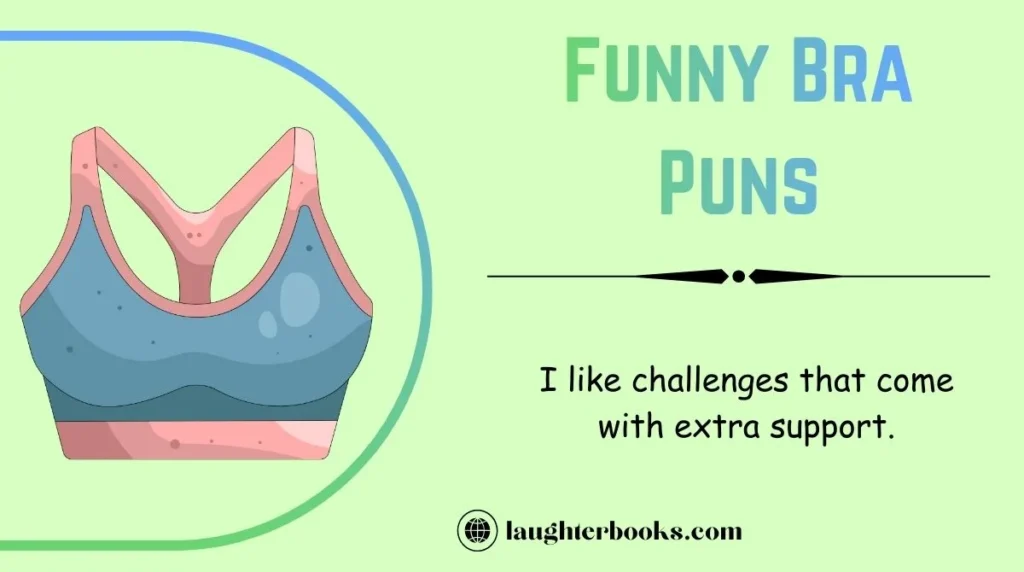 Funny Bra Puns