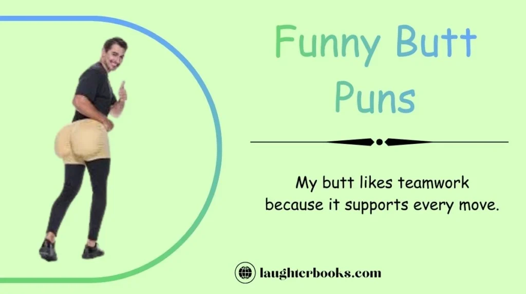 Funny Butt Puns