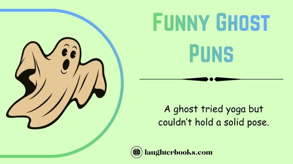 Funny Ghost Puns