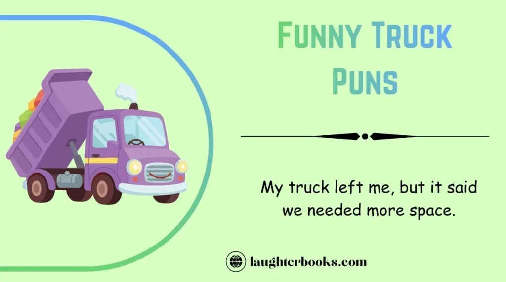 Funny Truck Puns