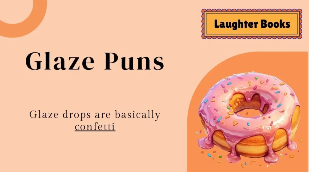 Glaze Puns