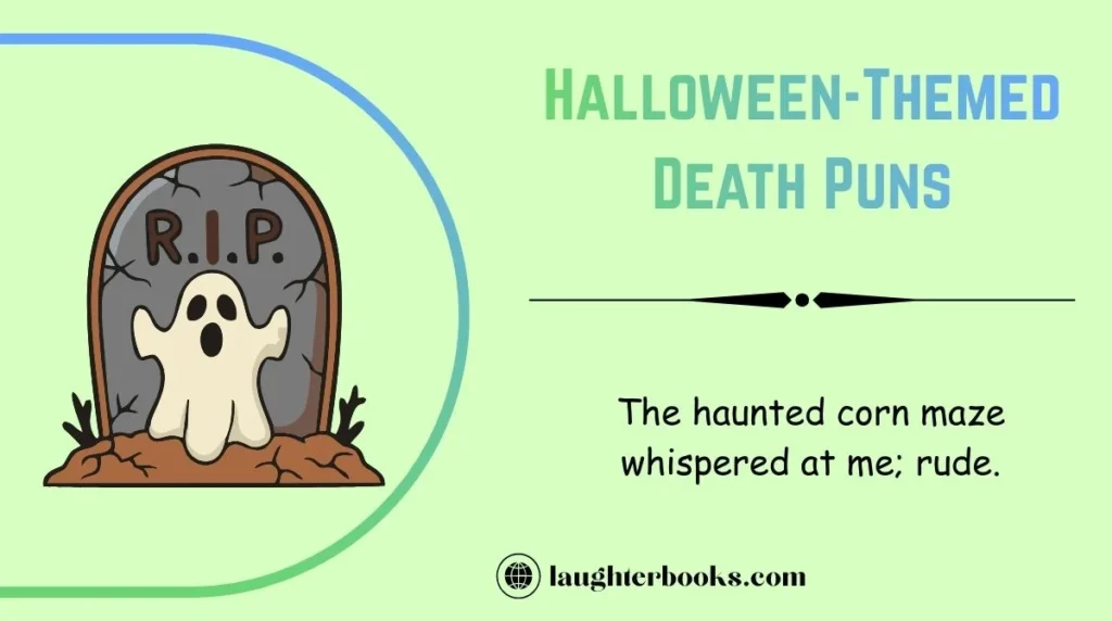 Halloween-Themed Death Puns