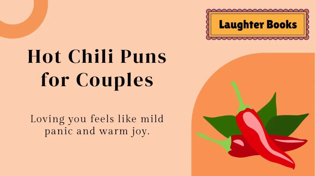 Hot Chili Puns for Couples