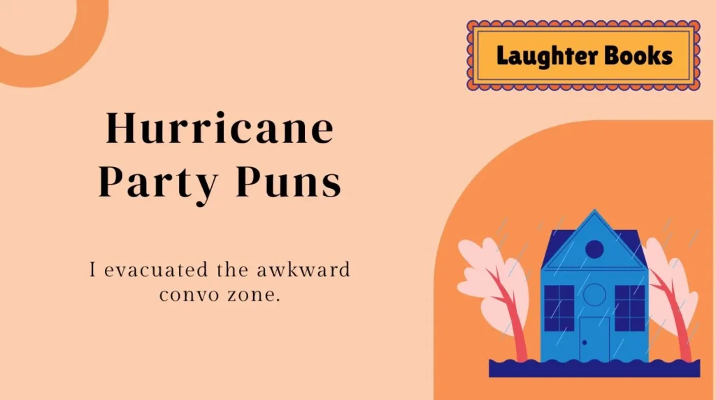Hurricane Party Puns