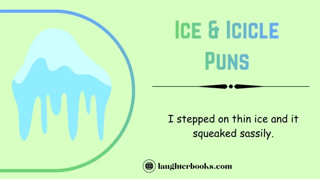 Ice & Icicle Puns