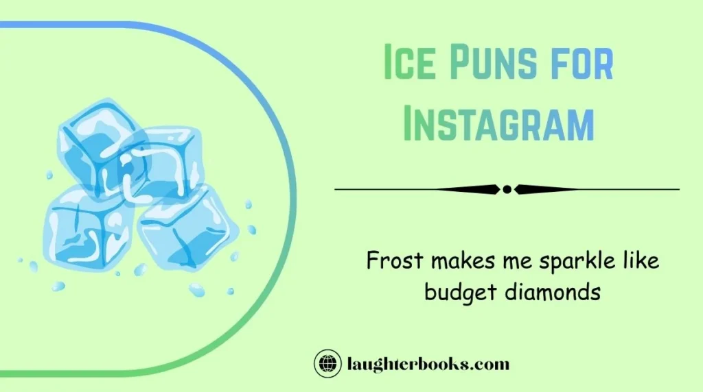 Ice Puns for Instagram