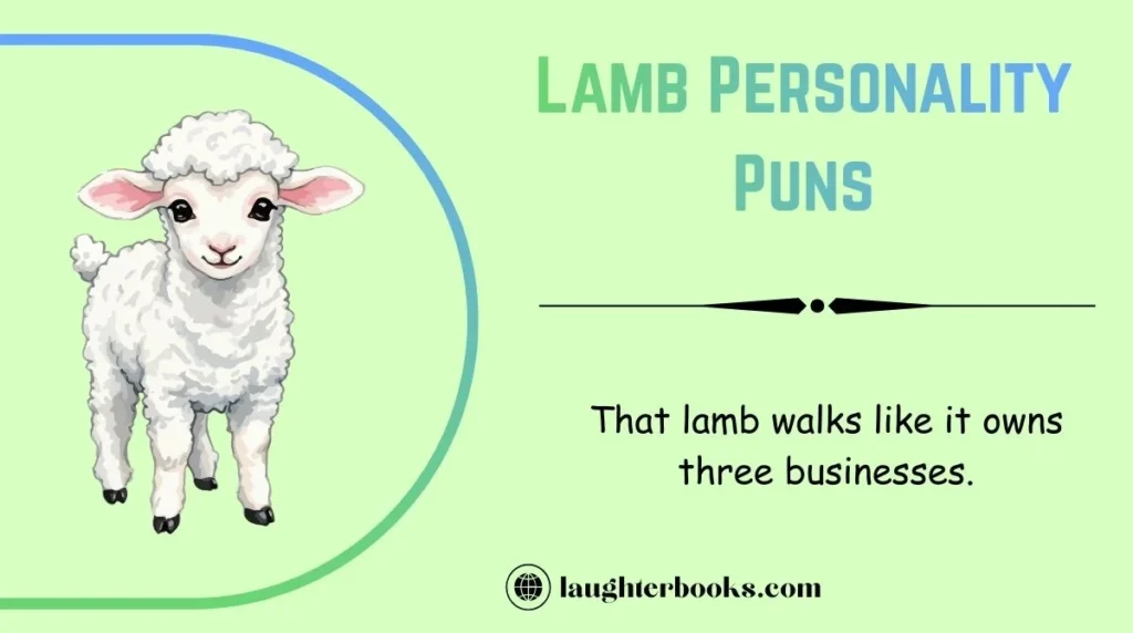 Lamb Personality Puns