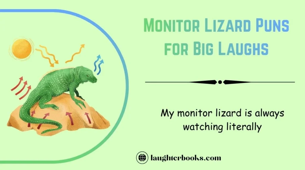 Monitor Lizard Puns for Big Laughs