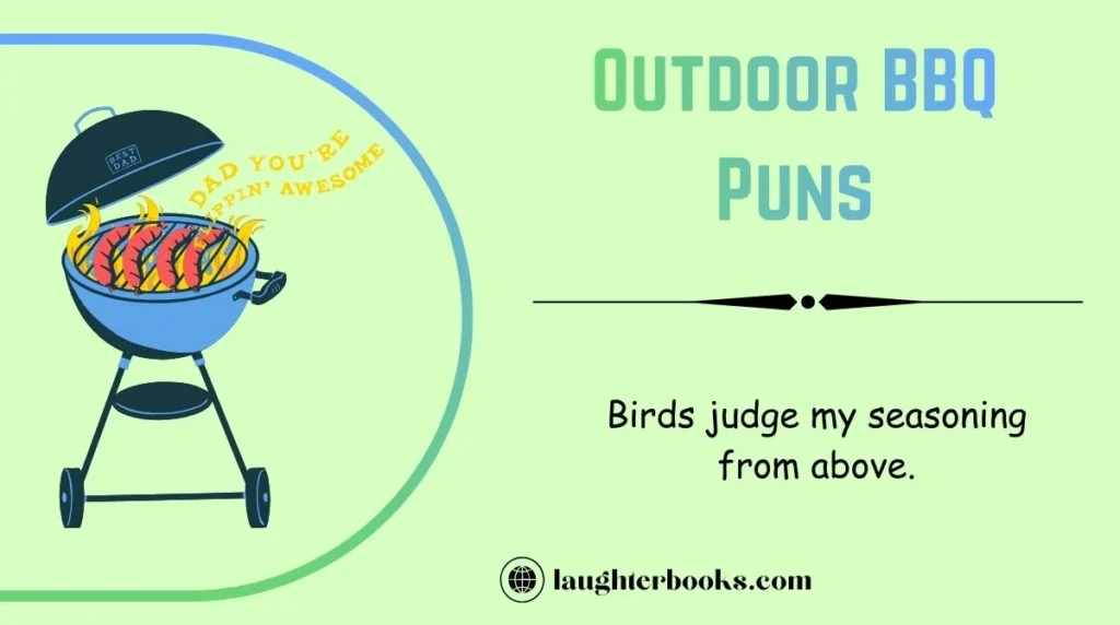 Outdoor BBQ Puns