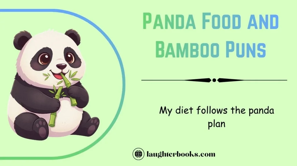 Panda Food and Bamboo Puns