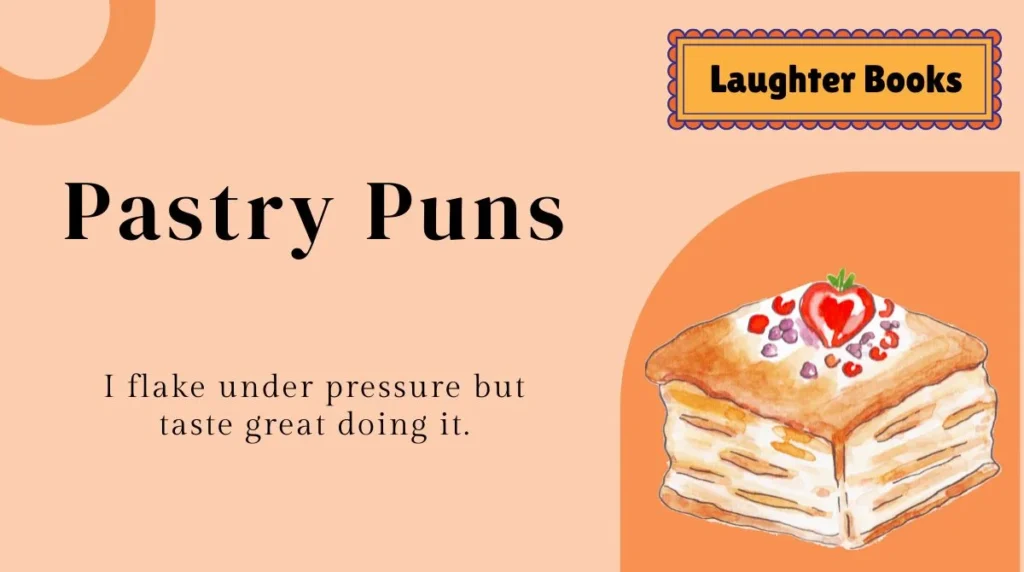 Pastry Puns