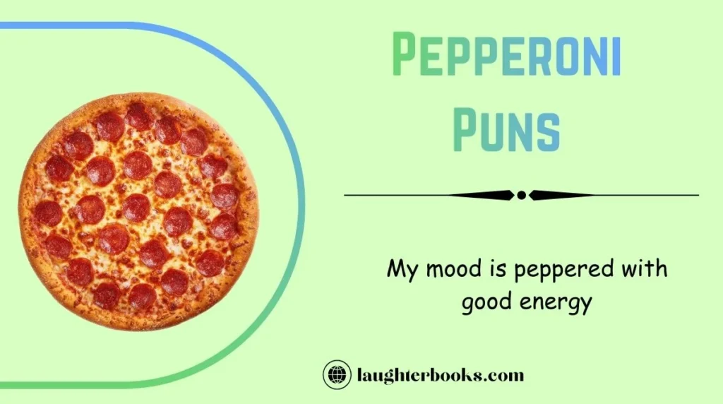 Pepperoni Puns