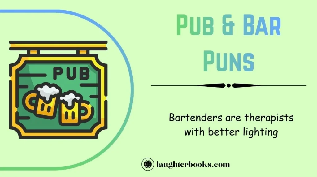Pub & Bar Puns