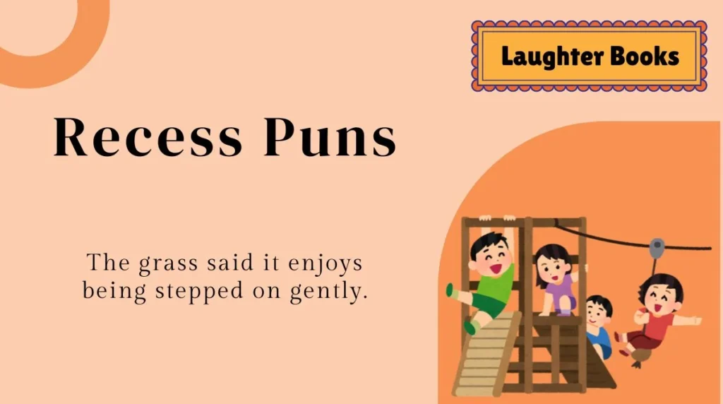 Recess Puns