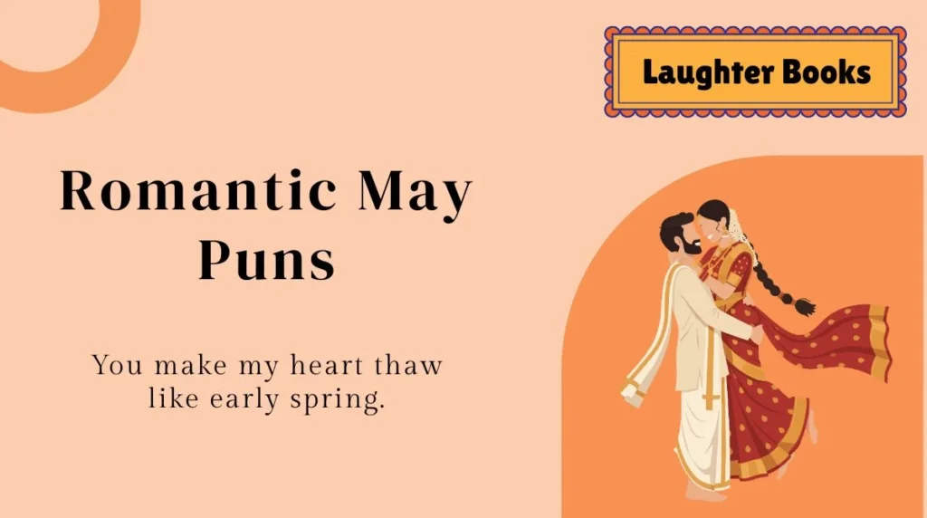 Romantic May Puns