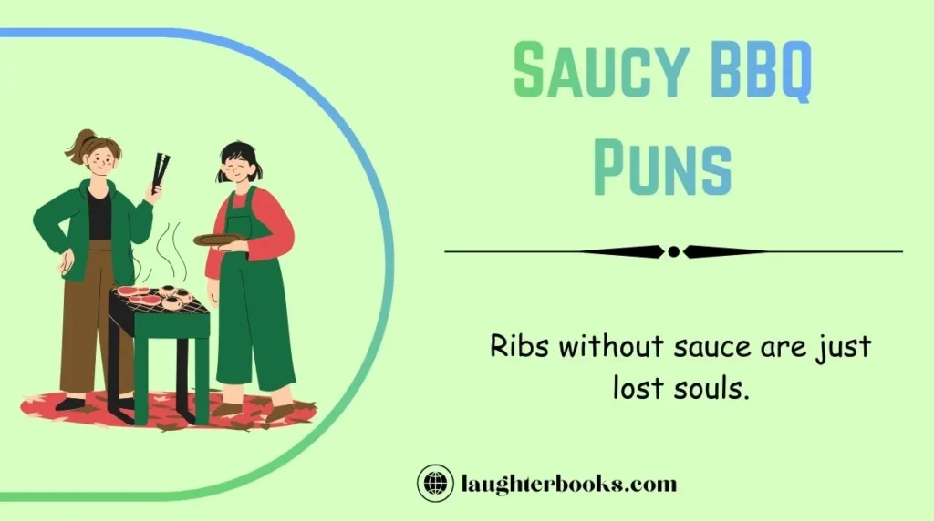 Saucy BBQ Puns