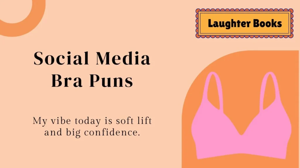 Social Media Bra Puns