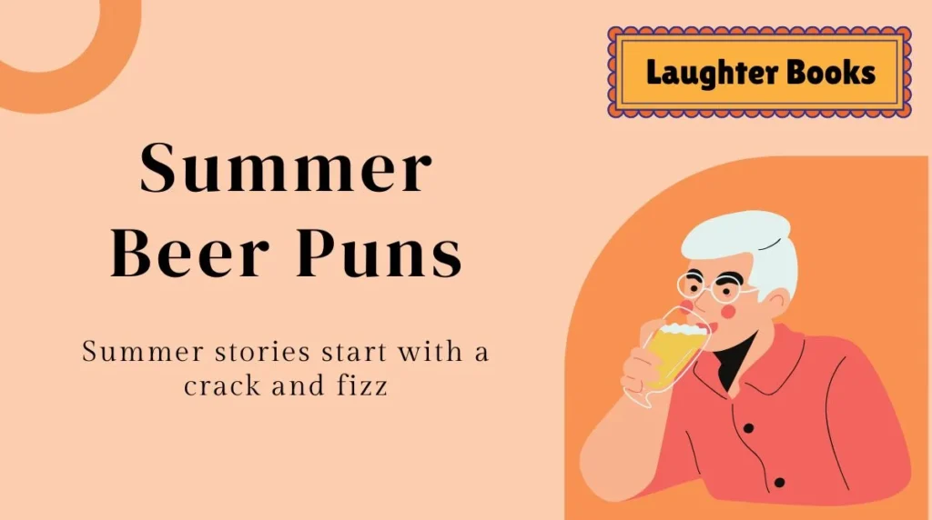 Summer Beer Puns