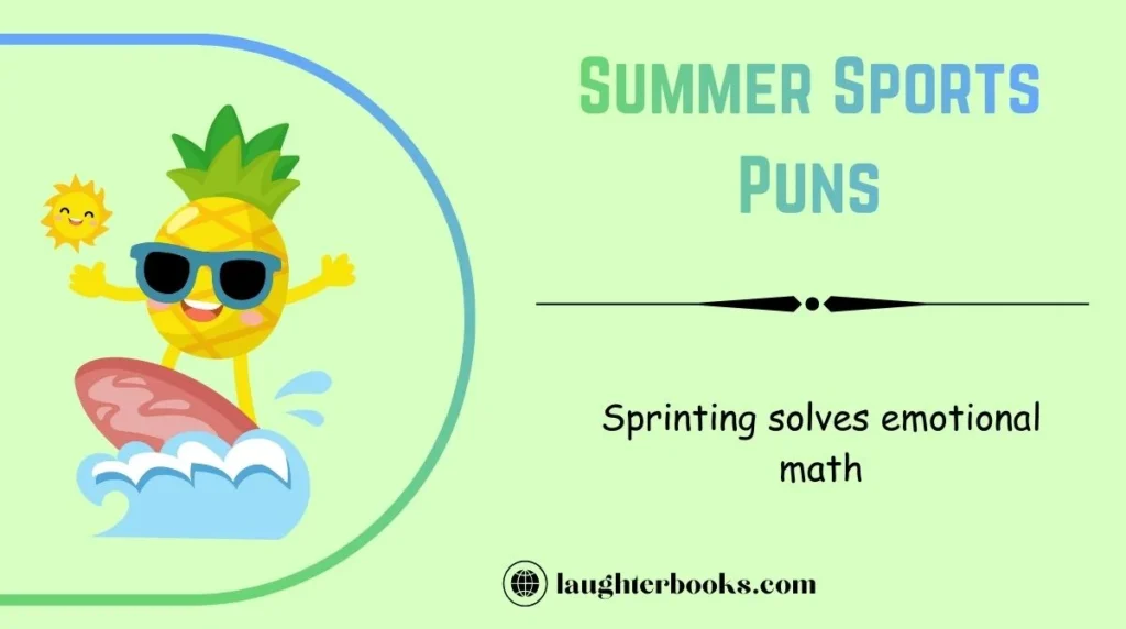 Summer Sports Puns