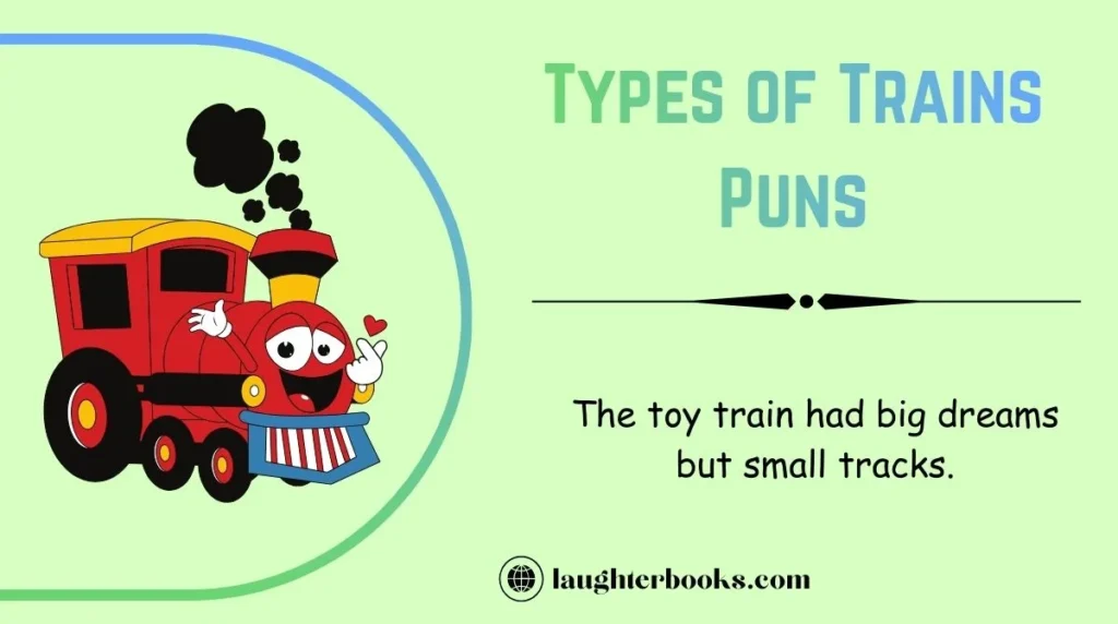 Types of Trains Puns