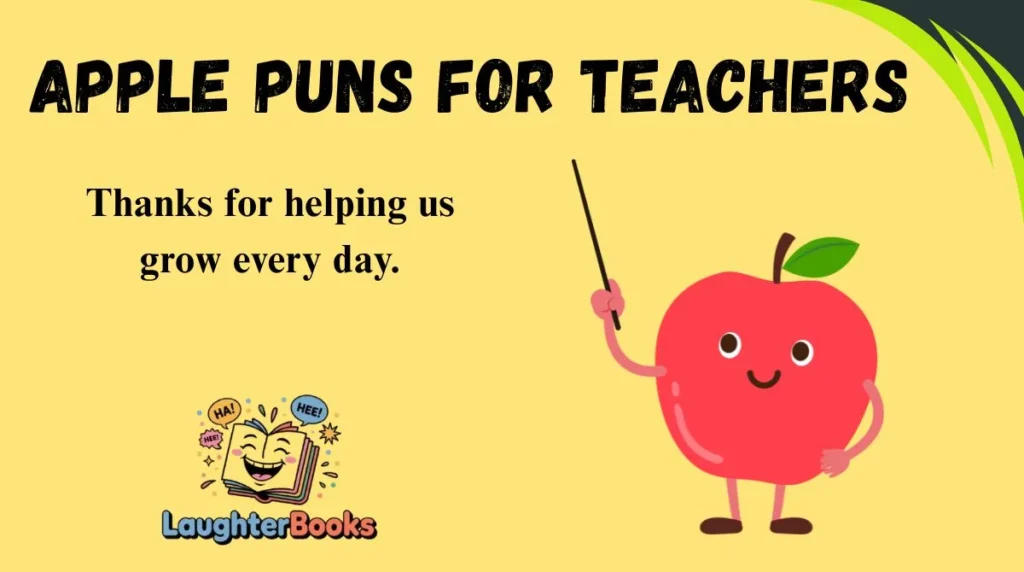 Apple Puns for Teachers