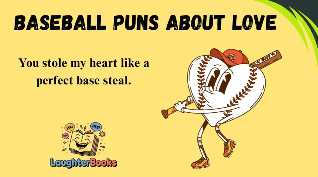 Baseball Puns About Love