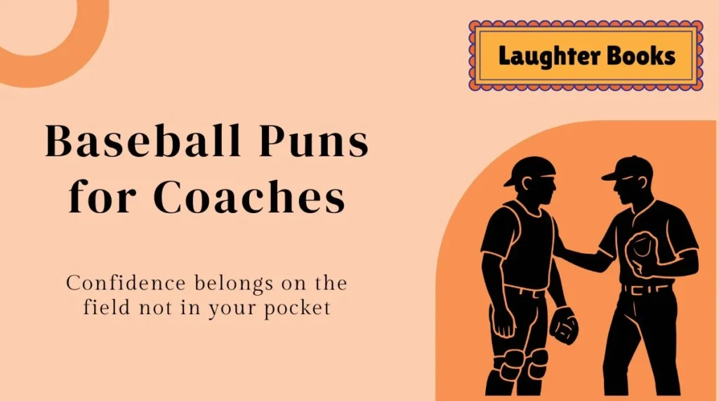 Baseball Puns for Coaches