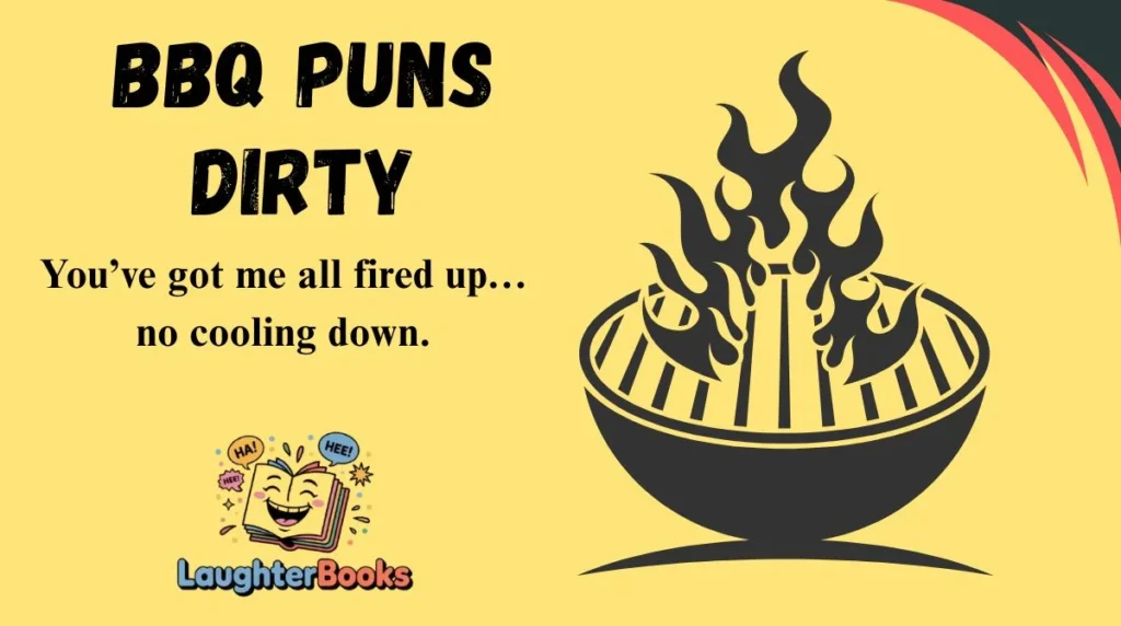 BBQ Puns Dirty