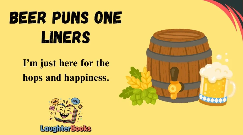 Beer Puns One Liners