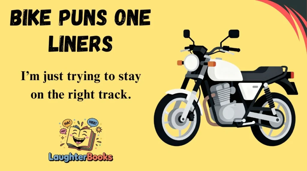 Bike Puns One Liners