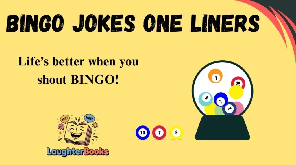 Bingo Jokes One Liners