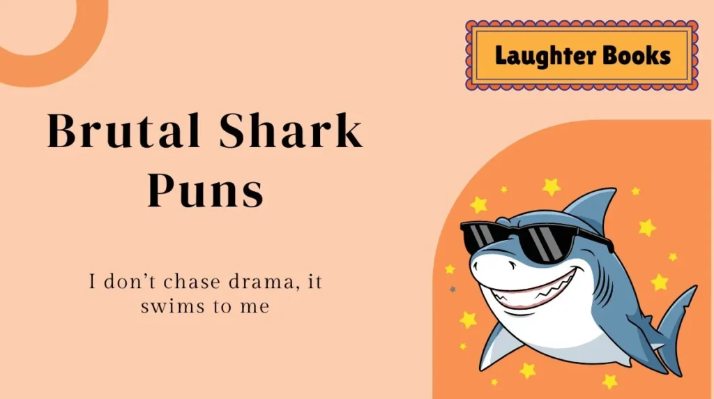 Brutal Shark Puns