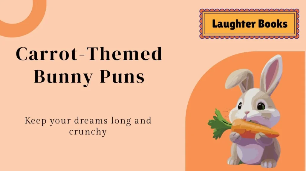 Carrot-Themed Bunny Puns