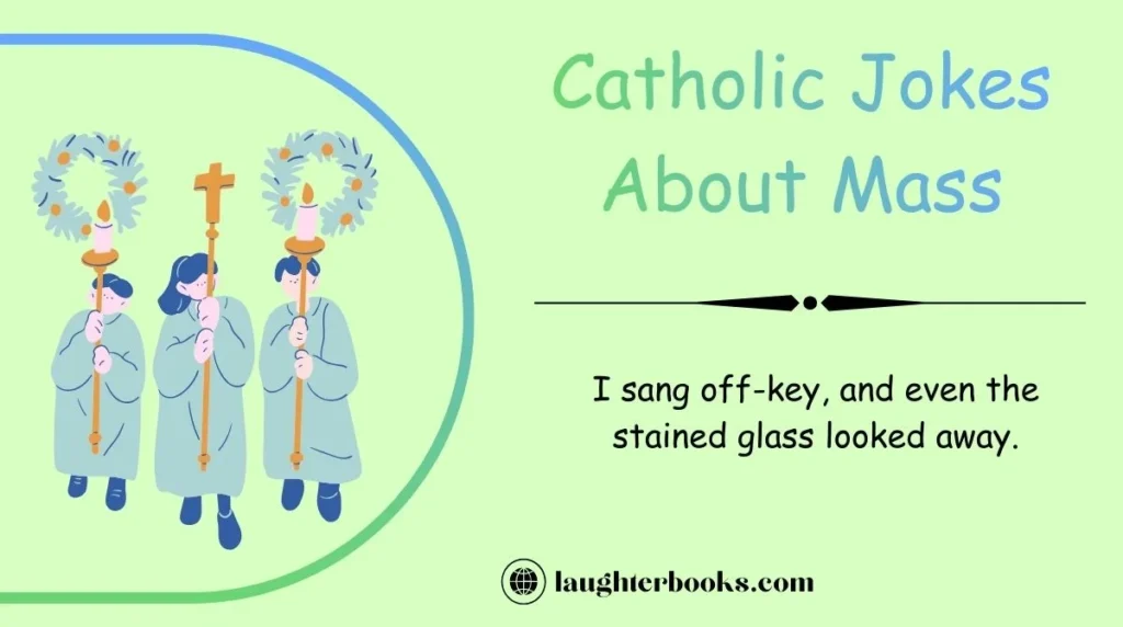 Catholic Jokes About Mass
