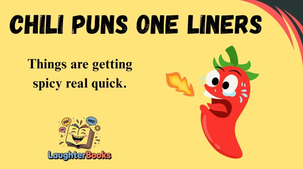 Chili Puns One Liners
