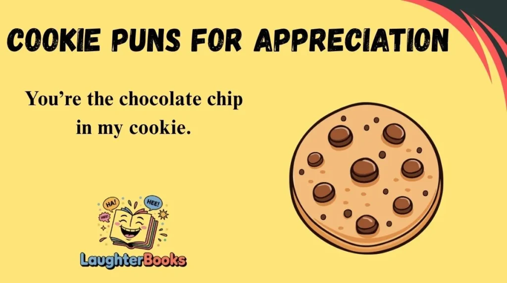 Cookie Puns for Appreciation