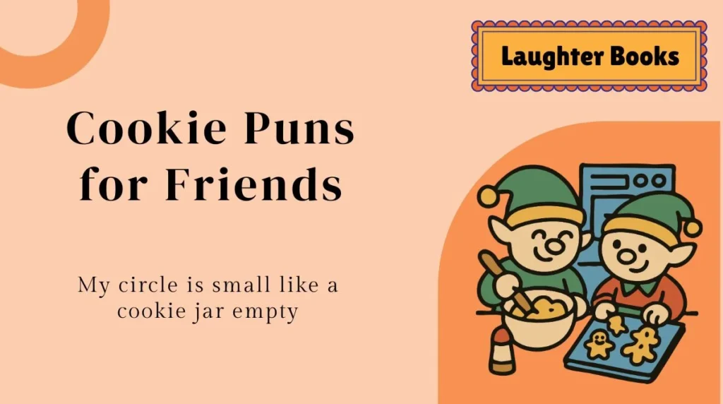 Cookie Puns for Friends