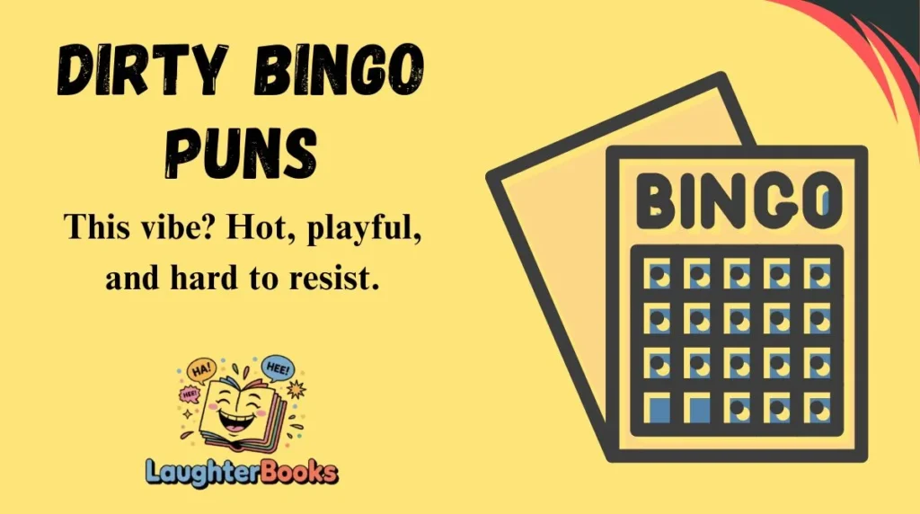 Dirty Bingo Puns