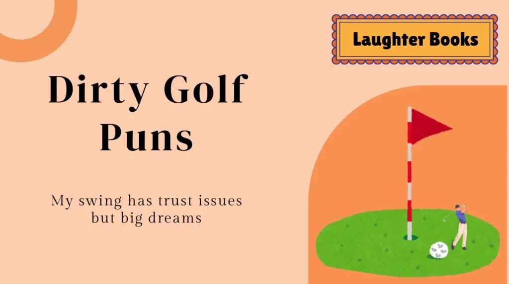 Dirty Golf Puns
