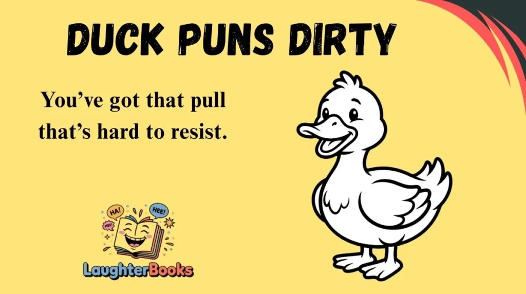 Duck Puns Dirty