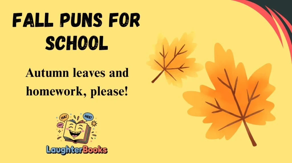 Fall Puns for School