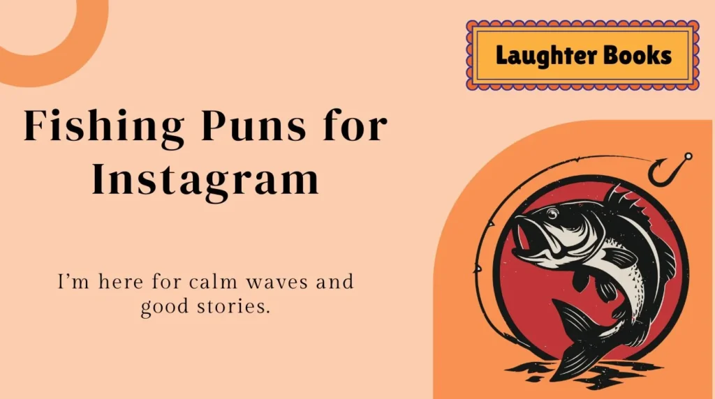 Fishing Puns for Instagram