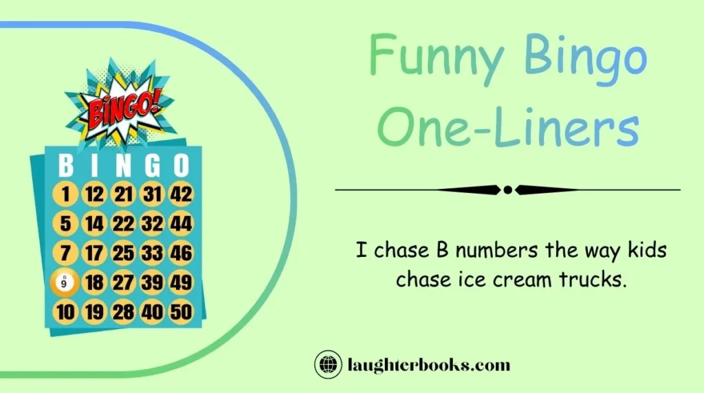 Funny Bingo One-Liners