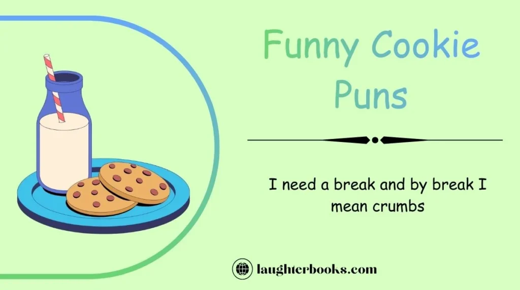 Funny Cookie Puns