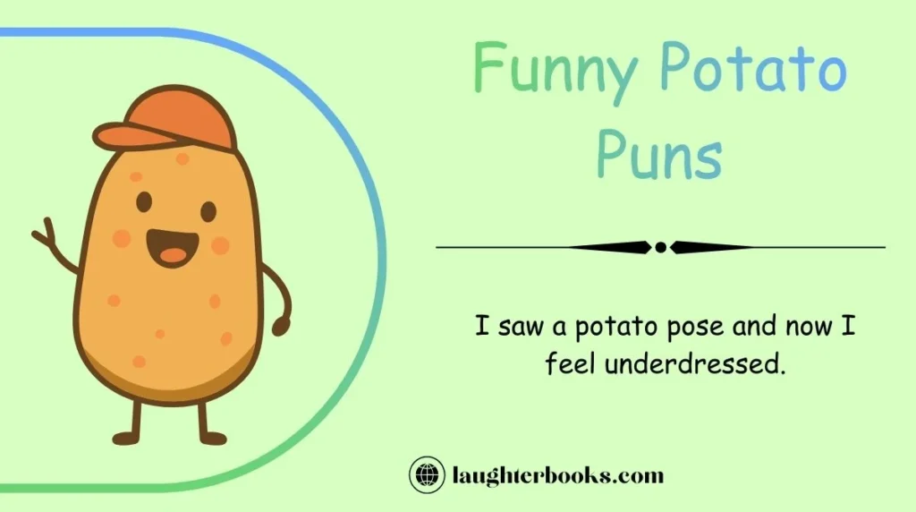 Funny Potato Puns